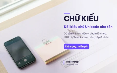 Công cụ chữ kiểu đổi kiểu chữ Unicode cho tên trên TaoTenDep
